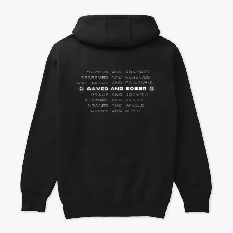 Saved and Sober Definer Hoodie