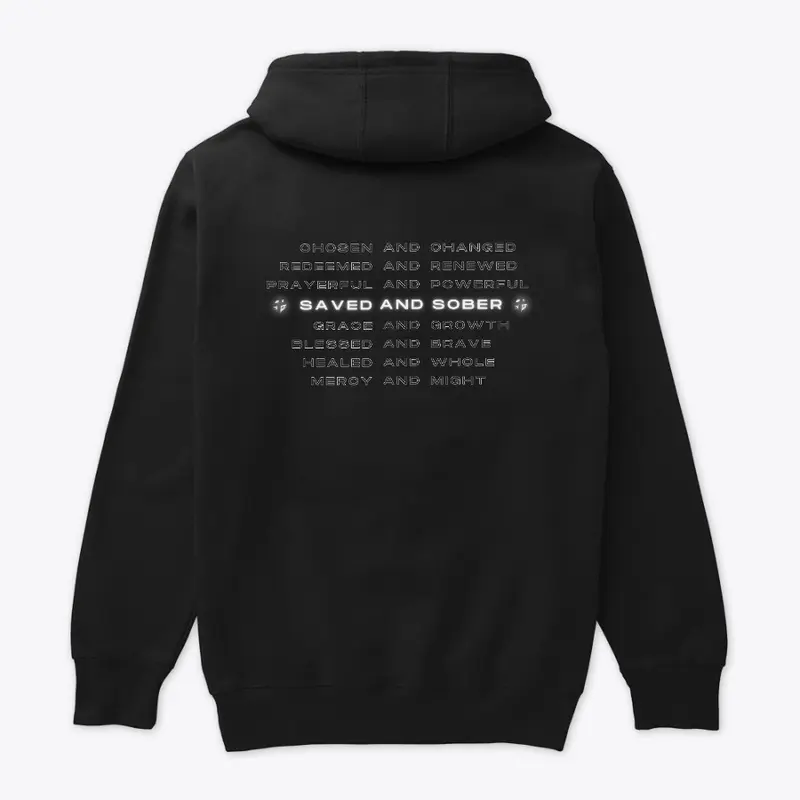 Saved and Sober Definer Hoodie